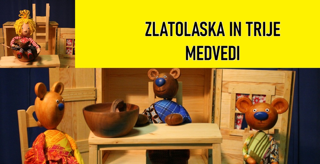 Lutkovni abonman gledališča FRU FRU: ZLATOLASKA IN TRIJE MEDVEDI